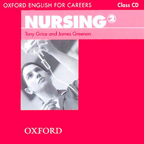 Portada de Oxford English for Careers: Nursing 2: Nursing 2. Class CD