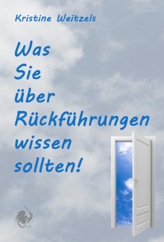 Was Sie über Rückführungen wissen sollten!