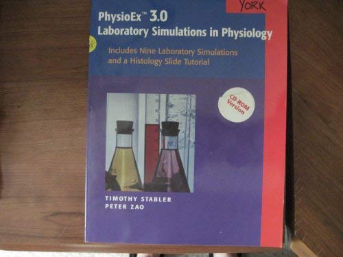 PhysioEx (TM) V3.0 Laboratory Simulations in Physiology--Stand Alone CD-ROM Edition