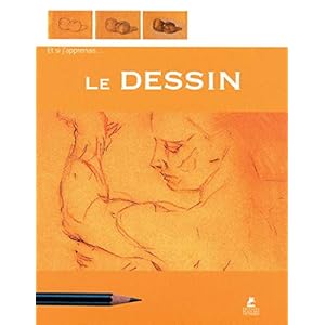 Et si j'apprenais le Dessin