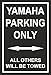 Produktbild Schild – Yamaha parking only – 30x20cm, 45x30cm, 60x40cm – Bohrlöcher Aufkleber Hartschaum Aluverbund -S00345-021-E