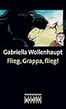 Cover zum Buch Flieg, Grappa, flieg!