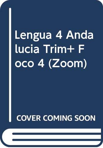 LENGUA 4 ANDALUCIA TRIM+ FOCO 4