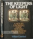 Image de The Keepers of Light: A History and Working Guide to Early Photographic Processes