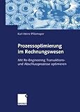 Image de Prozessoptimierung im Rechnungswesen: Mit Re-Engineering Transaktions- und Abschlussprozesse optimie