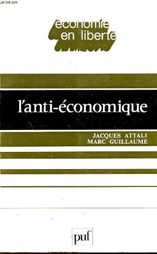 L'anti-économique
