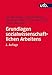Grundlagen sozialwissenschaftlichen Arbeitens: Eine anwendungsorientierte Einführung by 