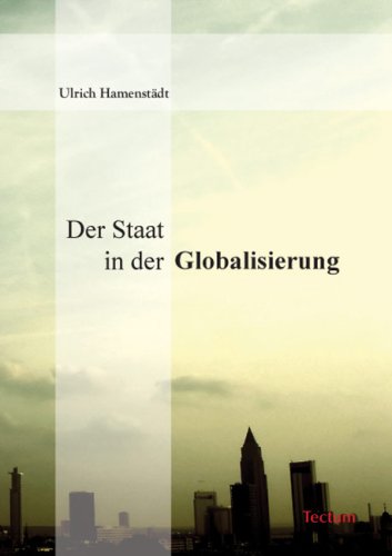 Preisvergleich Produktbild Der Staat in der Globalisierung