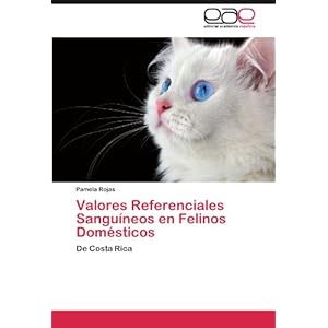 Valores Referenciales Sanguíneos en Felinos Domésticos: De Costa Rica