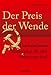 Der Preis der Wende. Gorbatschows Masterplan für den Systemwechsel von Joseph Pozsgai (April 2006) Gebundene Ausgabe by 