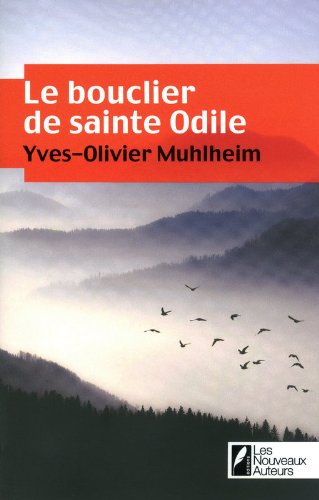 Le  bouclier de Sainte Odile