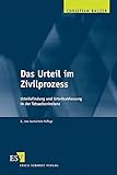 Image de Das Urteil im Zivilprozess: Urteilsfindung und Urteilsabfassung in der Tatsacheninstanz