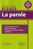 La Parole Thème de Culture Générale 2017 Prépas Commerciales 2017