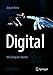 Produktbild Digital: Wie Computer denken