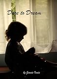 Image de Dare to Dream (English Edition)