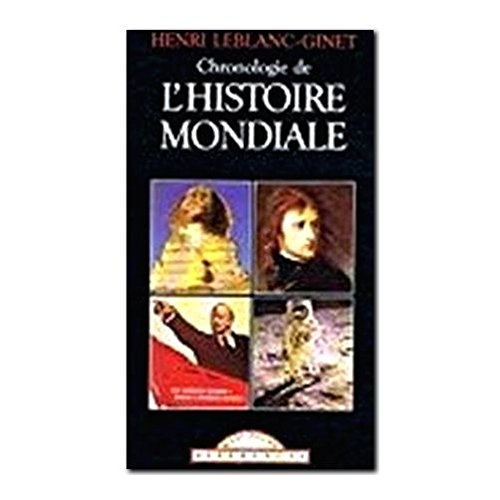 Chronologie de l'histoire mondiale gratuit Chronologie de l'histoire mondiale gratuit