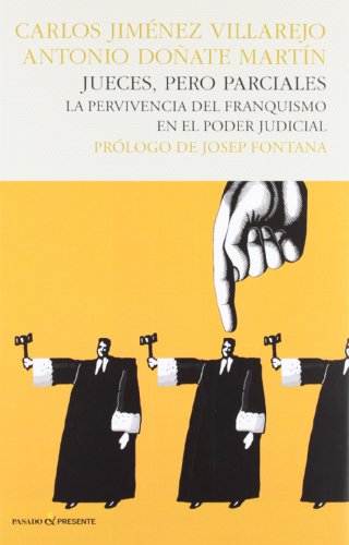Download Jueces, Pero Parciales - 2ª Edición (Historia (pasado)) Download Jueces, Pero Parciales - 2ª Edición (Historia (pasado))