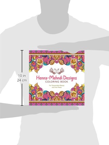 Henna-Mehndi Designs Coloring Book: For Transcendent Beauty and Inner Peace (Serene Coloring) reviews Henna-Mehndi Designs Coloring Book: For Transcendent Beauty and Inner Peace (Serene Coloring)