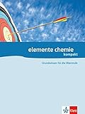Elemente Chemiekompakt. Grundwissen für die Oberstufe by 