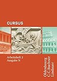 Cursus - Ausgabe N / Einbändiges Unterrichtswerk für Latein in Nordrhein-Westfalen: Cursus - Ausgabe N / Cursus N AH 2: Einbändiges Unterrichtswerk ... Nordrhein-Westfalen / Zu den Lektionen 21-45 by 