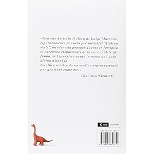 Un autistico in famiglia. Le risposte ai problemi quotidiani dei genitori di ragazzi