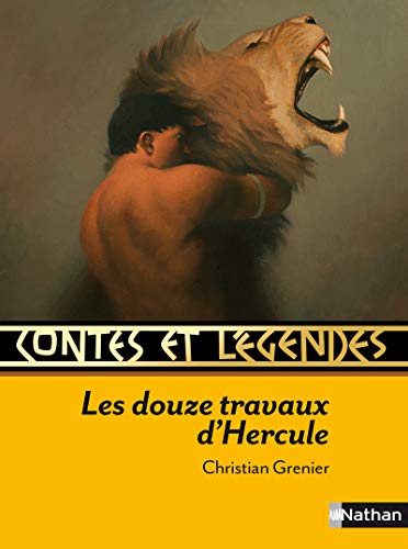 Download Contes et légendes : Les douze travaux d'Hercule