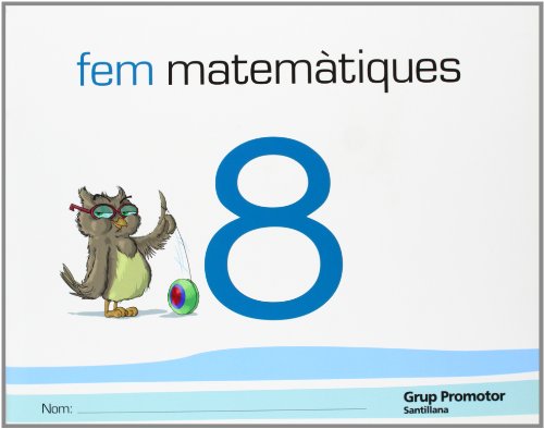 Fem matematiques 8 grup promotor