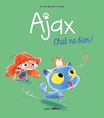 NONAME Ajax, Tome 01: Chat va bien !