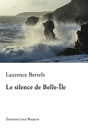 Le silence de Belle-Ile Le silence de Belle-Ile