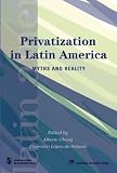 Image de Privatization in Latin America: Myths and Reality (Latin American Development Forum)