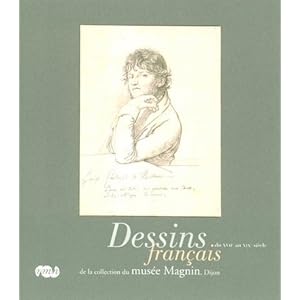 Dessins français du XVIIe au XIXe siècle de la collection du Musée Magnin, Dijon