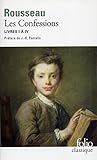 Les Confessions: Livres I à IV