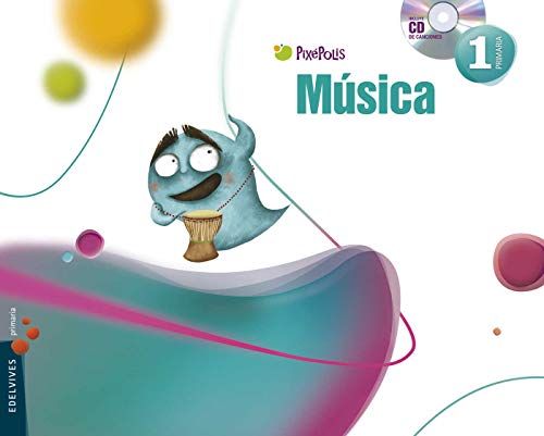 Musica 1º Primaria (Pixépolis)