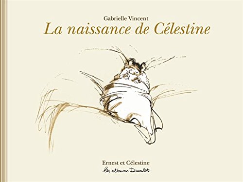 couverture de : La naissance de C&eacute;lestine
