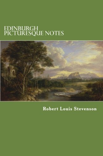 Edinburgh Picturesque Notes