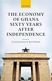 Image de The Economy of Ghana Sixty Years after Independence