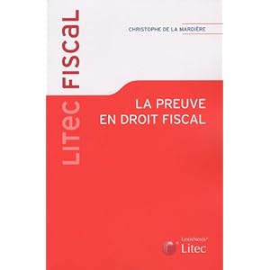 La preuve en droit fiscal Livre en Ligne La preuve en droit fiscal Livre en Ligne - Telecharger Ebook