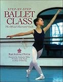 Cover zum Buch StepByStep Ballet Class: The Official...