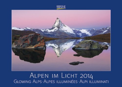 Alpen im Licht 2014. Kalender