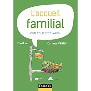L'accueil familial - 2e éd. - Côté cour, côté jardin Livre en Ligne L'accueil familial - 2e éd. - Côté cour, côté jardin Livre en Ligne - Telecharger Ebook