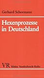 Hexenprozesse in Deutschland. by 