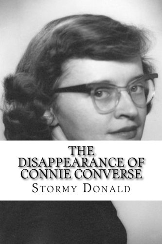 Preisvergleich Produktbild The Disappearance of Connie Converse