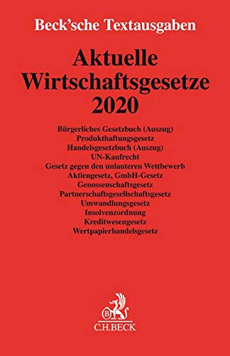 Aktuelle Wirtschaftsgesetze 2020: Rechtsstand: 1. Oktober 2019