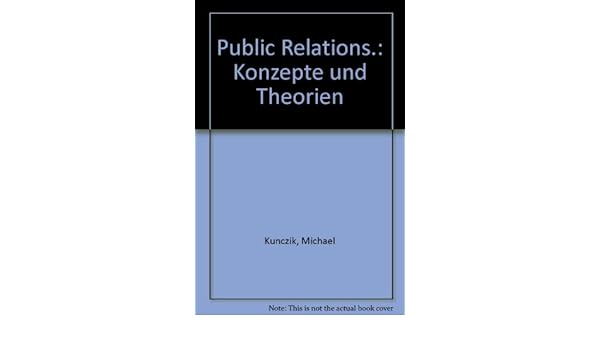 Public relations konzepte und theorien
