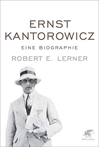 Preisvergleich Produktbild Ernst Kantorowicz: Eine Biographie
