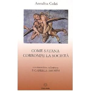 Come Satana corrompe la società