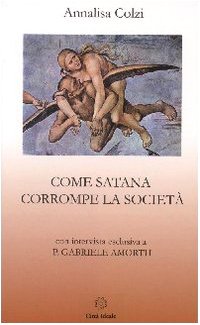 Come Satana corrompe la società