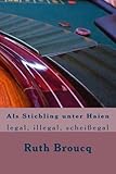 Cover zum Buch Als Stichling unter Haien: Legal, ill...