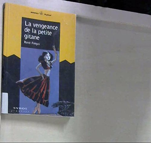 La vengeance de la petite gitane