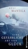 Cover zum Buch Eine gefährliche Art von Glück